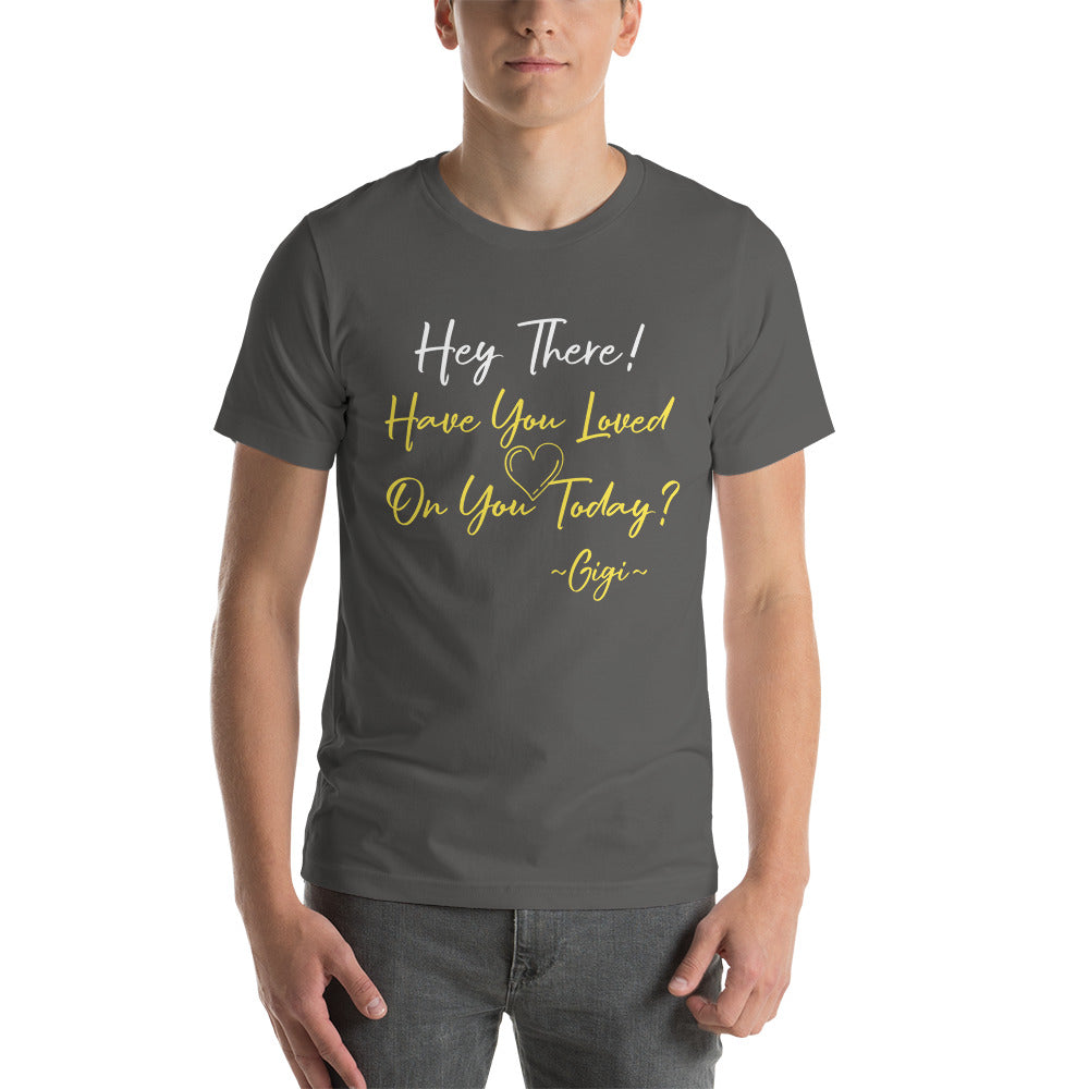 Hey There! Unisex t-shirt