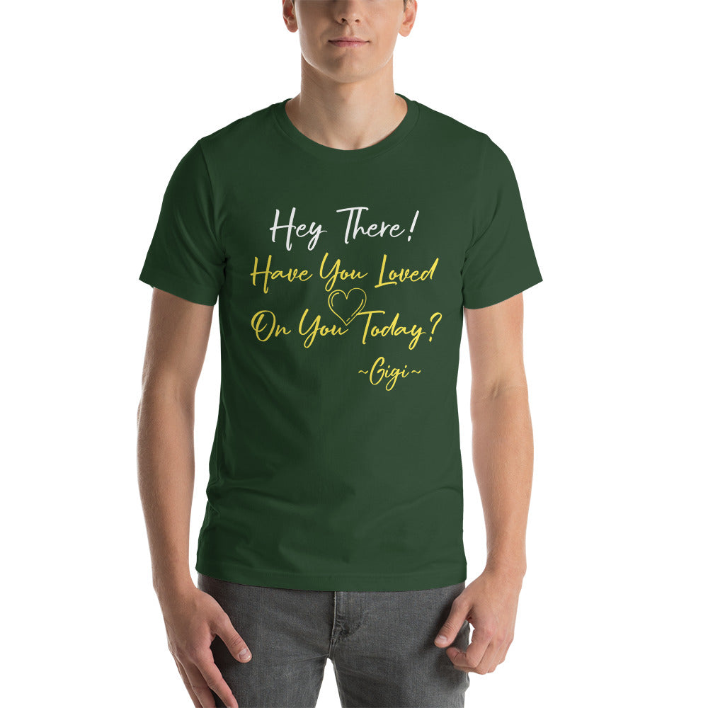 Hey There! Unisex t-shirt