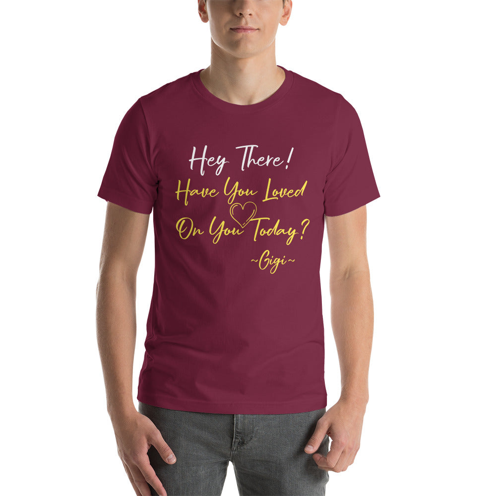Hey There! Unisex t-shirt
