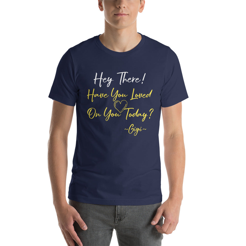 Hey There! Unisex t-shirt