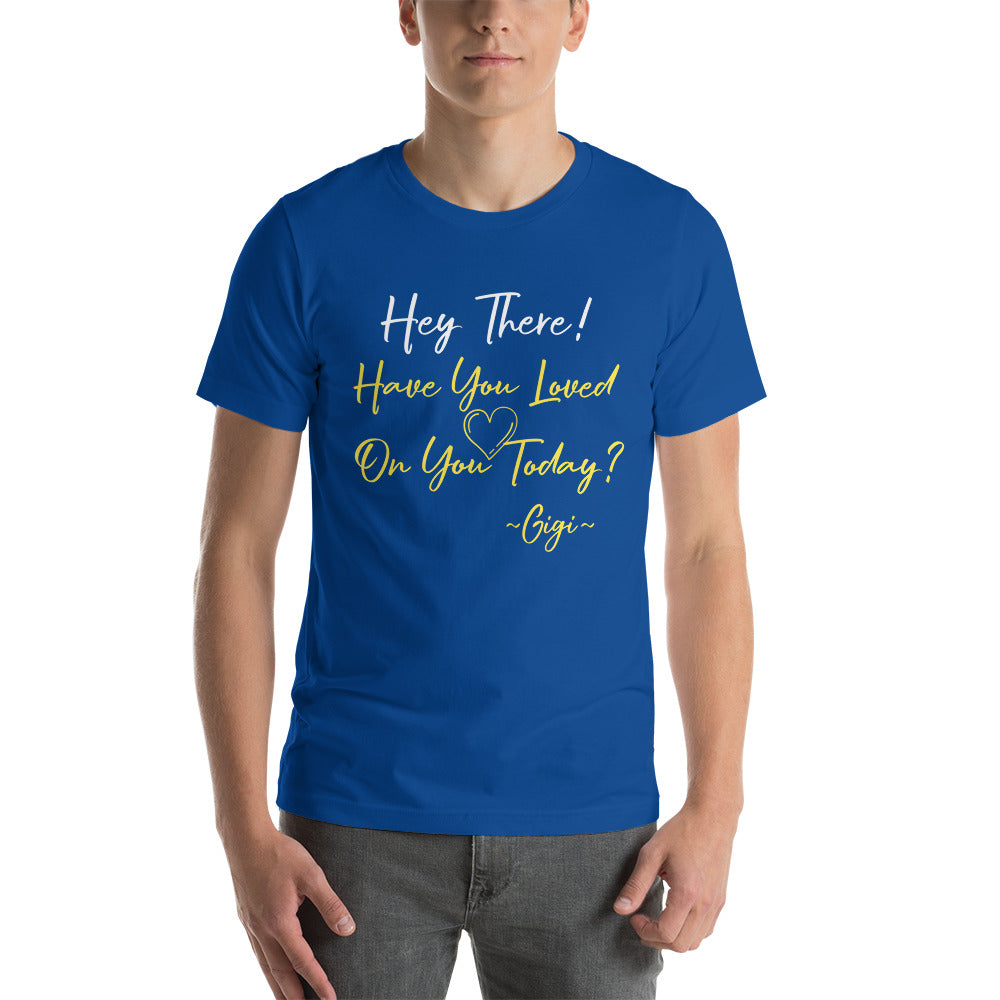 Hey There! Unisex t-shirt