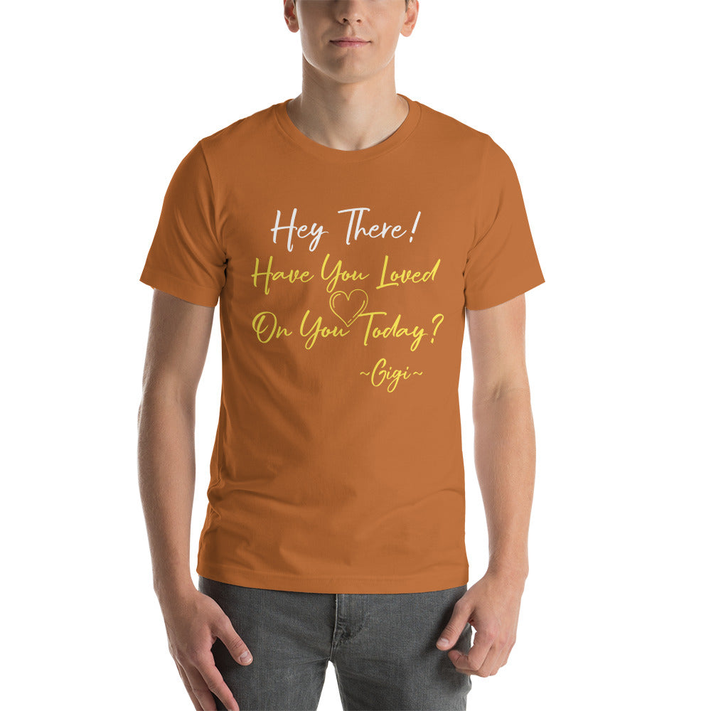 Hey There! Unisex t-shirt